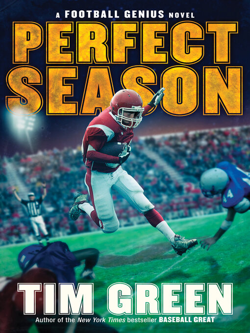 Title details for Perfect Season by Tim Green - Available